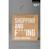 Shopping and F***ing