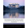 Intelligence Reform: Gao Can Assist the Congress and the Intelligence Community on Management Reform Initiatives