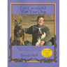 Get Connected with Your Dog: Emphasizing the Relationship While Training Your Dog [With DVD]