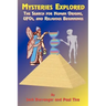 Mysteries Explored: The Search for Human Origins, UFOs, and Religious Beginnings