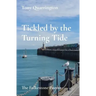 Tickled by the Turning Tide: The Folkestone Poems