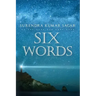 Six Words