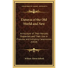 Daturas of the Old World and New: An Account of Their Narcotic Properties and Their Use in Oracular and Initiatory Ceremonies (1922)