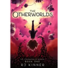 The Otherworlds: Book One