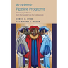 Academic Pipeline Programs: Diversifying Pathways from the Bachelor's to the Professoriate
