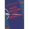 NATO: Structure and Operation