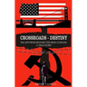 Crossroads - Destiny: Escape From Beyond The Iron Curtain - A True Story