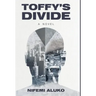 Toffy's Divide