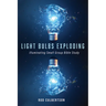 Light Bulbs Exploding: Illuminating Small Group Bible Study