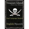 Treasure Island: Dual Language Reader (English/Spanish)