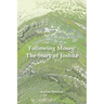 Following Moses: The Story of Joshua
