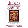 Jesus the Savior