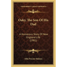 Oaky, The Son Of His Dad: A Humorous Story Of New England Life (1901)