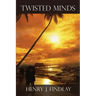 Twisted Minds