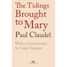 The Tidings Brought to Mary