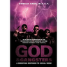 God and Gangsters