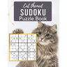 Cat Themed Sudoku Puzzle Book: A Cute Sudoku Book with 100 Easy to Hard Puzzles in Large Print for Endless Cat Sudoku Game Fun - Perfect Paperback Gi