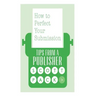 How to Perfect Your Submission: Revised and Updated Edition