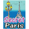Secret Paris: Magic Coloring Books for Adults: Colouring Your Way to Calm: A View of Funny Parisian Cats and Other Adorable Animals.