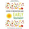 COVID-19 Prevention and Early Treatment: The Naturopathic Wellness Way