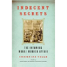 Indecent Secrets: The Infamous Murri Murder Affair