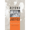 Beyond Justice