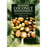 Modern Coconut Management: Palm Cultivation and Products