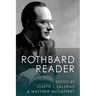 The Rothbard Reader