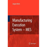 Manufacturing Execution System - Mes