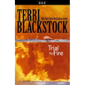 Trial by Fire