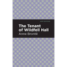 The Tenant of Wildfell Hall