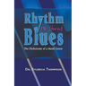 Rhythm Without Blues: The Dichotomy of a Music Genre