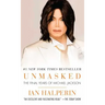 Unmasked: The Final Years of Michael Jackson