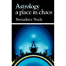 Astrology, A Place in Chaos