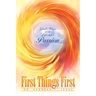 First Things First