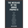 The Message of the Minor Prophets