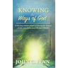 Knowing the Ways of God