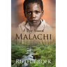 A Boy Named Malachi