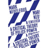A Critical Theory of Police Power: The Fabrication of the Social Order