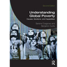 Understanding Global Poverty: Causes, Solutions, and Capabilities