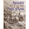 Images of the San Juans