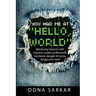 You Had Me at Hello World: Mentoring Sessions with Industry Leaders at Microsoft, Facebook, Google, Amazon, Zynga and more!