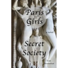 Paris Girls Secret Society