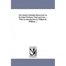 The Almost Christian Discovered; or, the False Professor Tried and Cast. ... With An introduction by William R. Williams ...
