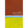 Niels Bohr: A Very Short Introduction