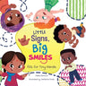 Little Signs, Big Smiles: ASL for Tiny Hands
