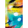 Visions from Venus - A Multidimensional Love Story
