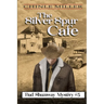 The Silver Spur Cafe