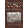 In and Around the Arena: The 100-Year History of the Fortuna Rodeo
