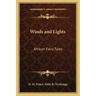 Winds and Lights: African Fairy Tales